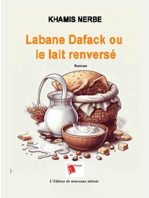cover image of Labane Dafack Ou Le Lait Renversé